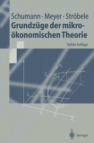 Grundzüge der mikroökonomischen Theorie