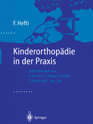 Kinderorthopädie in der Praxis