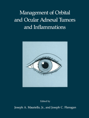 Management of Orbital and Ocular Adnexal Tumors and Inflammations