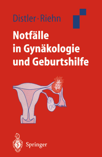 Notfälle in Gynäkologie und Geburtshilfe