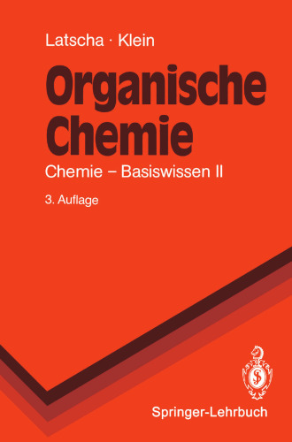 Organische Chemie: Chemie — Basiswissen II