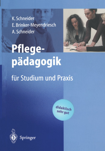 Pflegepädagogik: Für Studium und Praxis