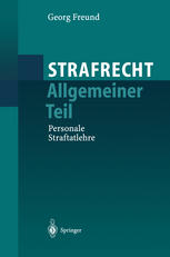 Strafrecht Allgemeiner Teil: Personale Straftatlehre