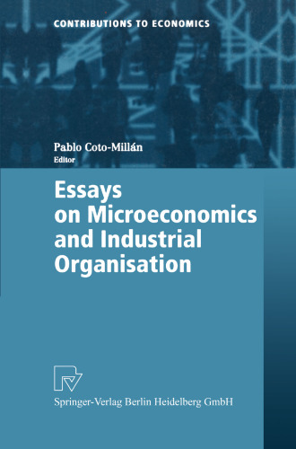 Essays on Microeconomics and Industrial Organisation