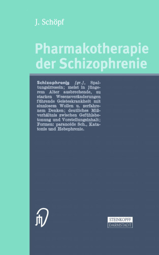 Pharmakotherapie der Schizophrenie