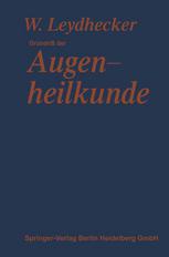 Grundriß der Augenheilkunde: Mit einem Repetitorium für Studenten