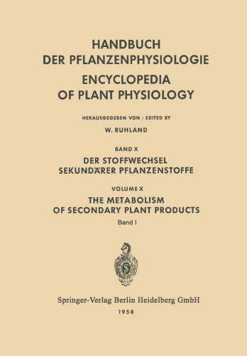 Der Stoffwechsel Sekundärer Pflanzenstoffe / The Metabolism of Secondary Plant Products