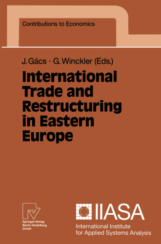 International Trade and Restructuring in Eastern Europe