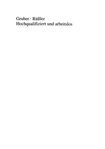 Hochqualifiziert und arbeitslos: Jüdische Kontingentflüchtlinge in Nordrhein-Westfalen Problemaspekte ihrer beruflichen Integration. Eine empirische Studie