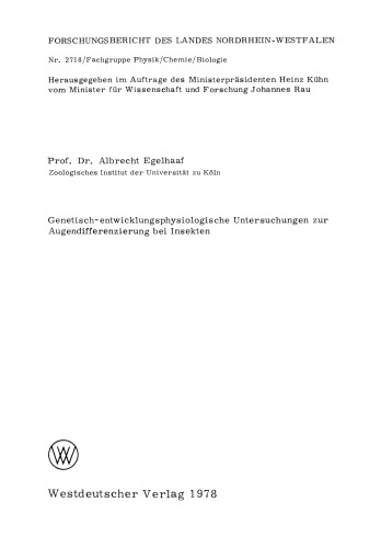 Genetisch-entwicklungsphysiologische Untersuchungen zur Augendifferenzierung bei Insekten