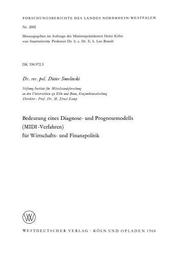 Bedeutung eines Diagnose- und Prognosemodells (MIDI-Verfahren) für Wirtschafts- und Finanzpolitik