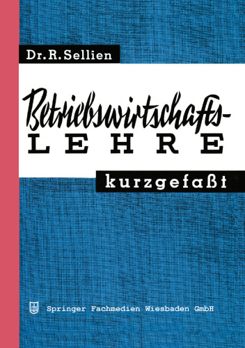 Betriebswirtschaftslehre kurzgefaßt