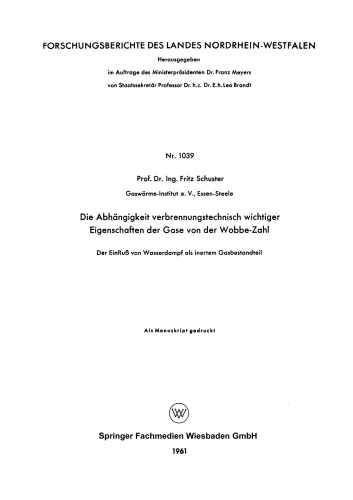 Die Abhängigkeit verbrennungstechnisch wichtiger Eigenschaften der Gase von der Wobbe-Zahl: Der Einfluß von Wasserdampf als inertem Gasbestandteil