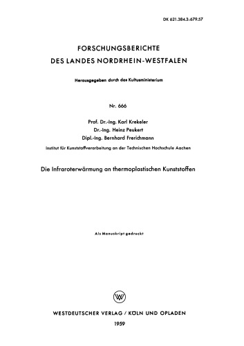 Die Infraroterwärmung an thermoplastischen Kunststoffen