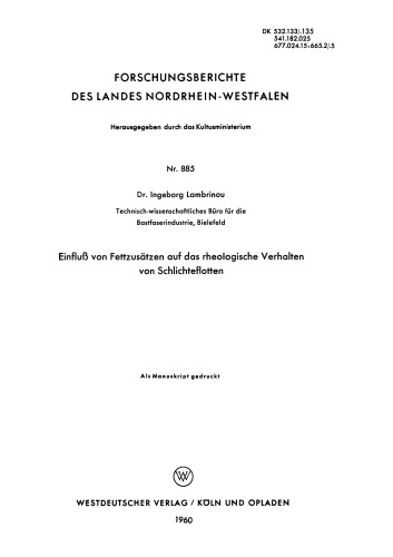 Einfluß von Fettzusätzen auf das rheologische Verhalten von Schlichteflotten