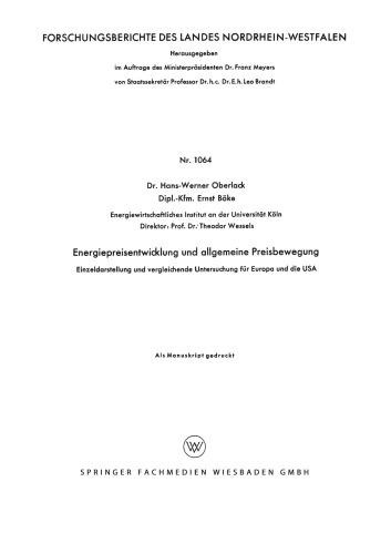 Energiepreisentwicklung und allgemeine Preisbewegung: Einzeldarstellung und vergleichende Untersuchung für Europa und die USA
