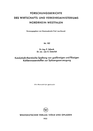 Katalytisch-thermische Spaltung von gasförmigen und flüssigen Kohlenwasserstoffen zur Spitzengaserzeugung