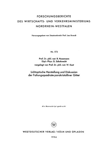 Lichtoptische Herstellung und Diskussion der Faltungsquadrate parakristalliner Gitter