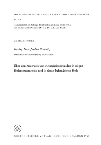 Über den Nachweis von Kontaktinsektiziden in öligen Holzschutzmitteln und in damit behandeltem Holz