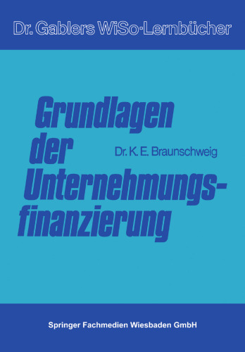 Grundlagen der Unternehmungsfinanzierung