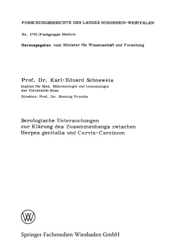 Serologische Untersuchungen zur Klärung des Zusammenhangs zwischen Herpes genitalis und Cervix-Carcinom