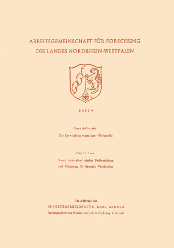 Zur Entwicklung warmfester Werkstoffe Stand spektralanalytischer Prüfverfahren und Folgerung für deutsche Verhältnisse