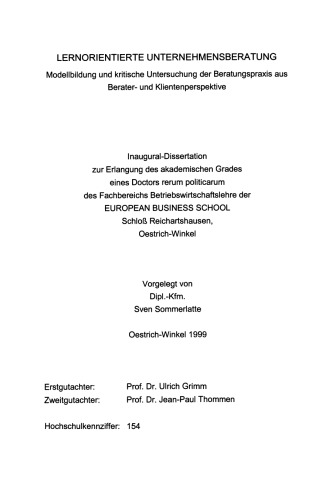 Lernorientierte Unternehmensberatung: Modellbildung und kritische Untersuchung der Beratungspraxis aus Berater- und Klientenperspektive