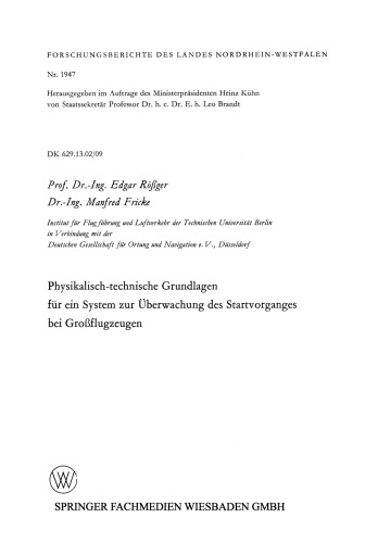 Physikalisch-technische Grundlagen für ein System zur Überwachung des Startvorganges bei Großflugzeugen