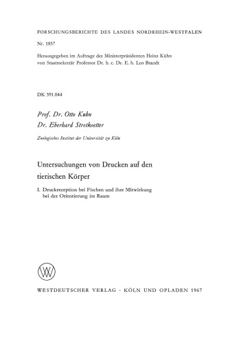 Untersuchungen von Drucken auf den tierischen Körper: I. Druckreception bei Fischen und ihre Mitwirkung bei der Orientierung im Raum