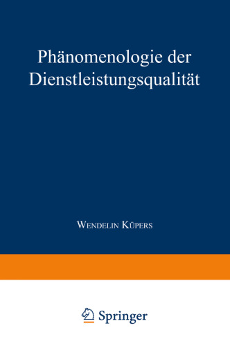 Phänomenologie der Dienstleistungsqualität