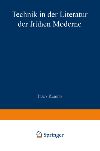 Technik in der Literatur der frühen Moderne