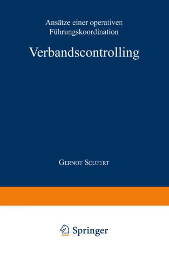 Verbandscontrolling: Ansätze einer operativen Führungskoordination