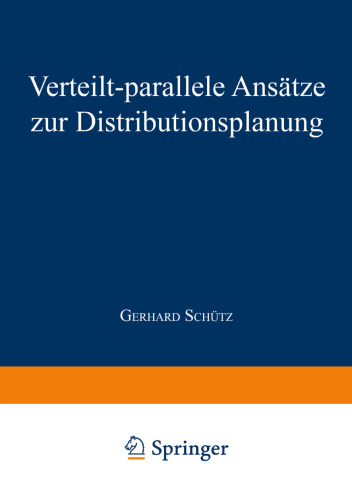 Verteilt-parallele Ansätze zur Distributionsplanung