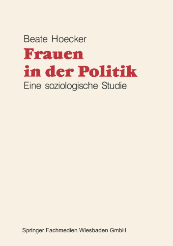 Frauen in der Politik: Eine soziologische Studie