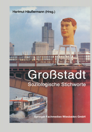 Großstadt: Soziologische Stichworte