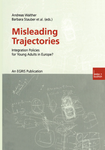 Misleading Trajectories: Integration Policies for Young Adults in Europe?