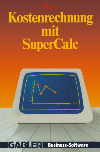 Kostenrechnung mit SuperCalc