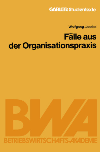 Fälle aus der Organisationspraxis