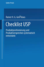 Checklist USP: — Produktpositionierung und Produktversprechen systematisch entwickeln —