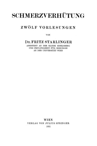 Schmerzverhütung: Zwölf Vorlesungen