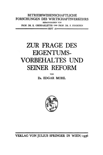 Zur Frage des Eigentumsvorbehaltes und Seiner Reform