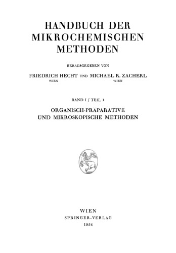 Präparative Mikromethoden in der Organischen Chemie: Mikroskopische Methoden