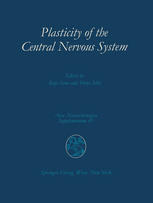 Plasticity of the Central Nervous System: Proceedings of the Second Convention of the Academia Eurasiana Neurochirurgica, Hakone, October 5–8, 1986