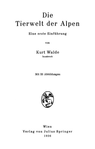 Die Tierwelt der Alpen: Eine erste Einführung