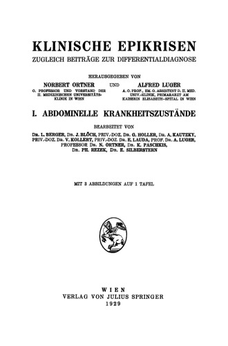 Klinische Epikrisen: Zugleich Beiträge zur Differentialdiagnose. I. Abdominelle Krankheitszustände