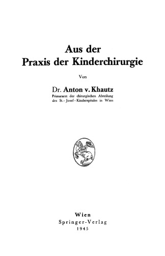 Aus der Praxis der Kinderchirurgie