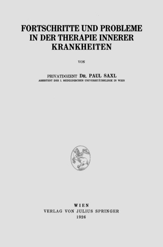 Fortschritte und Probleme in der Therapie Innerer Krankheiten