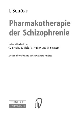 Pharmakotherapie der Schizophrenie