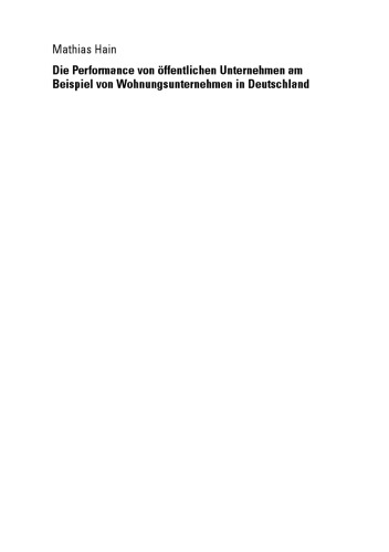 Die Performance von öffentlichen Unternehmen am Beispiel von Wohnungsunternehmen in Deutschland