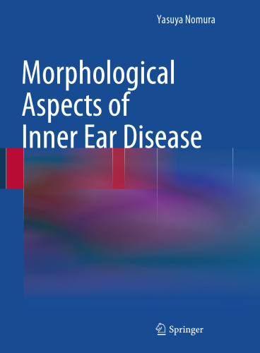 Morphological Aspects of Inner Ear Disease